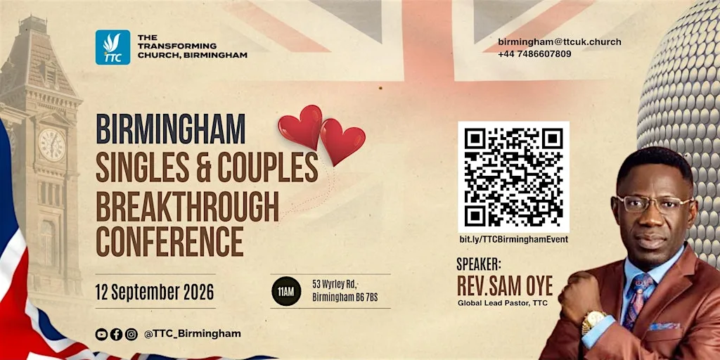 BIRMINGHAM SINGLES & COUPLES BREAKTHROUGH CONFERENCE at 53 Wyrley Rd