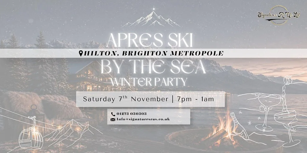 Apres Ski by the Sea - Winter party at DoubleTree by Hilton Brighton Metropole