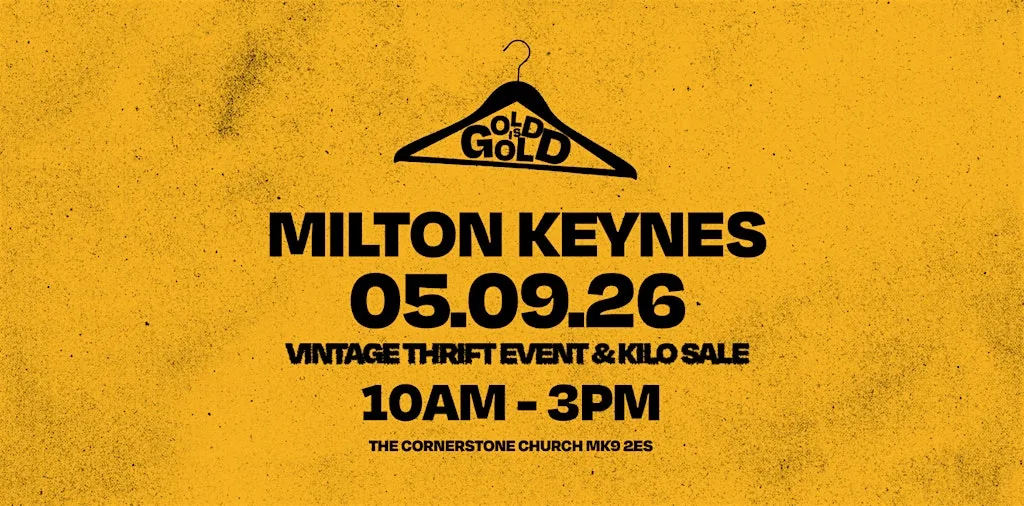 5th September - Milton Keynes BEST Vintage Thrift Event & Kilo Sale at Church of Christ the Cornerstone