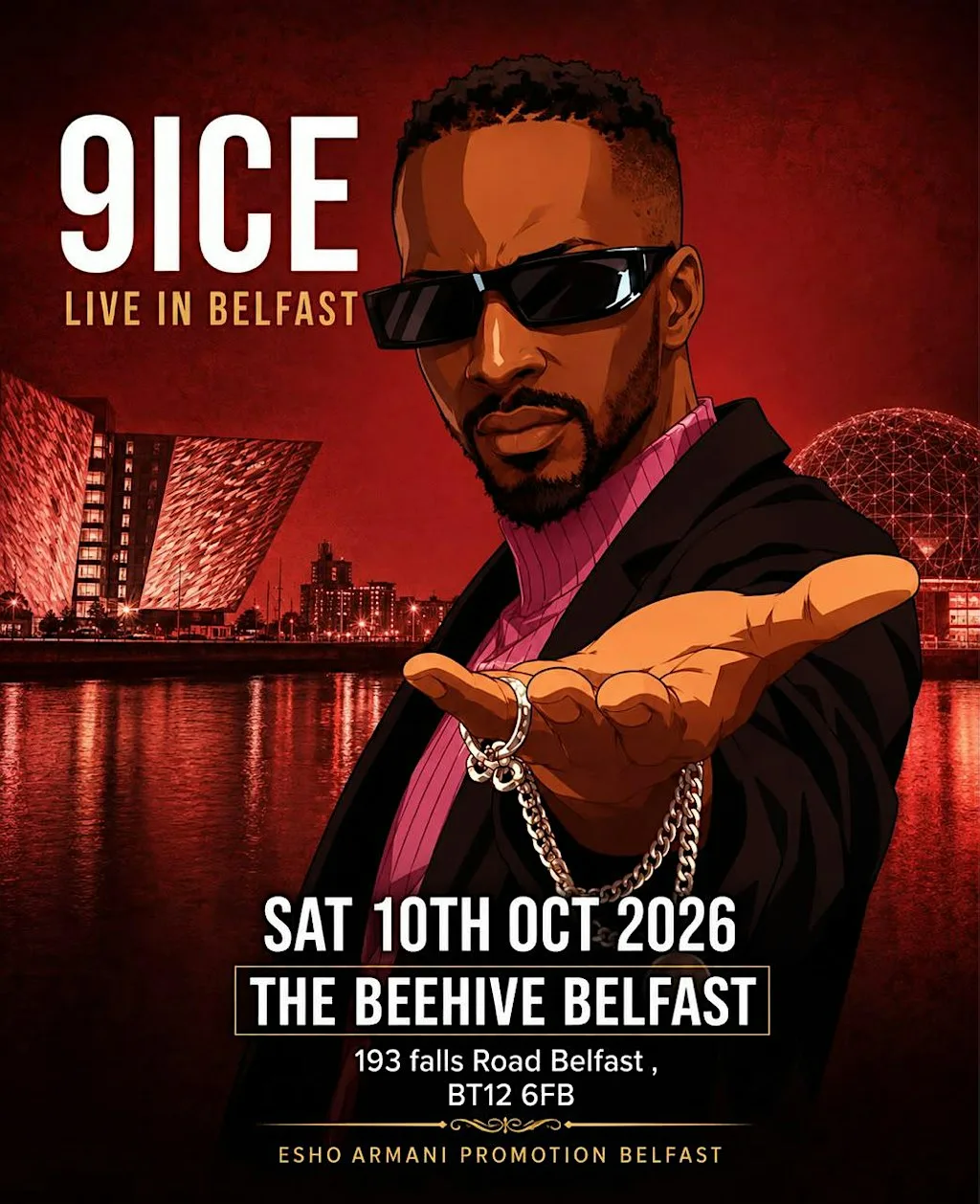 9ICE LIVE IN BELFAST