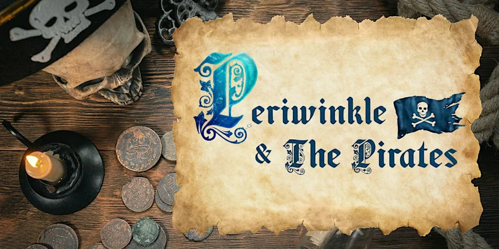 Periwinkle and The Pirates - A Pantomime - Saturday