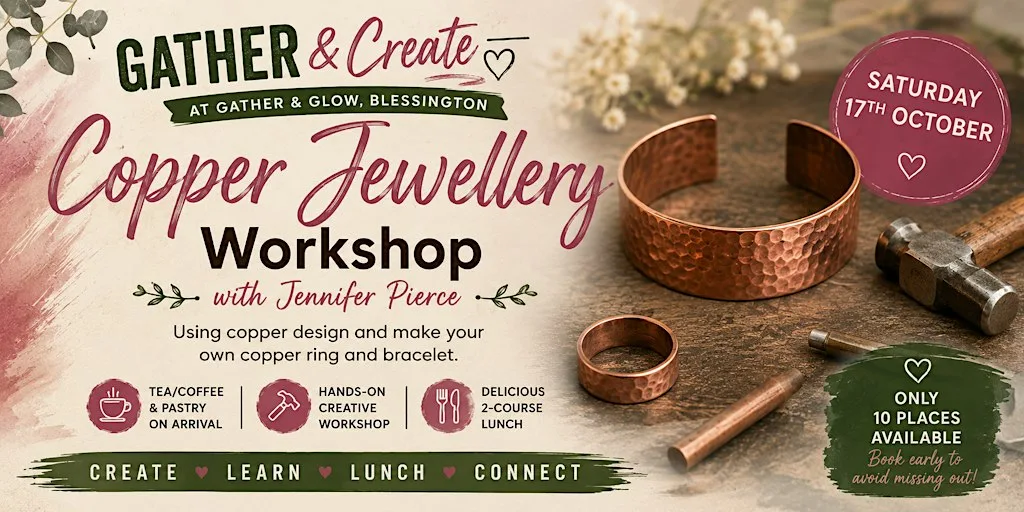 Copper Jewellery Workshop with Jennifer Pierce | Gather & Create at GATHER & GLOW BLESSINGTON