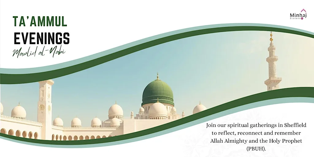 Ta'ammul Evenings: Mawlid al-Nabi | Sheffield