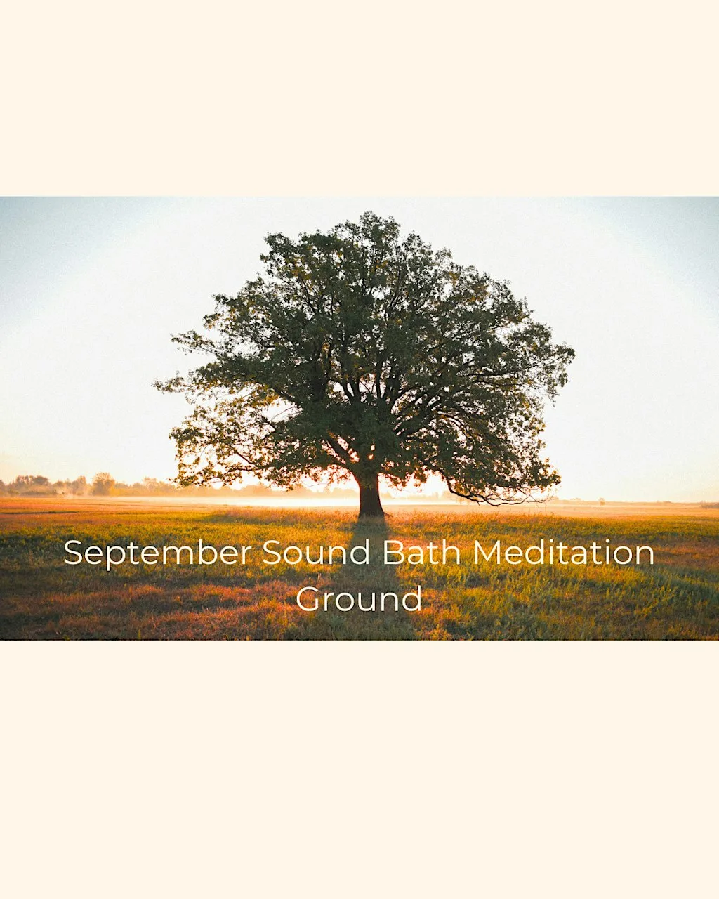 Sound Bath Meditation- Ground at Centre for Whole Health