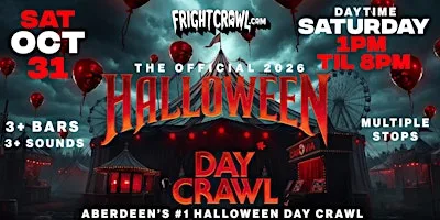 The Fright Crawl | Aberdeen Halloween Day Bar Crawl 2026 | Sat, Oct 31 at TBA