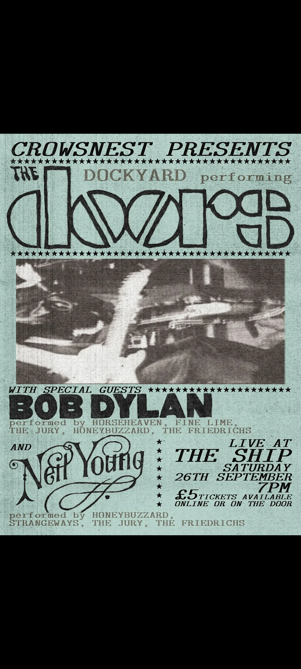 THE DOORSish / BOB DYLANish / NEIL YOUNGish TRIBUTE SHOW - ship Gillingham at The Ship Inn, Court Lodge Road, Gillingham