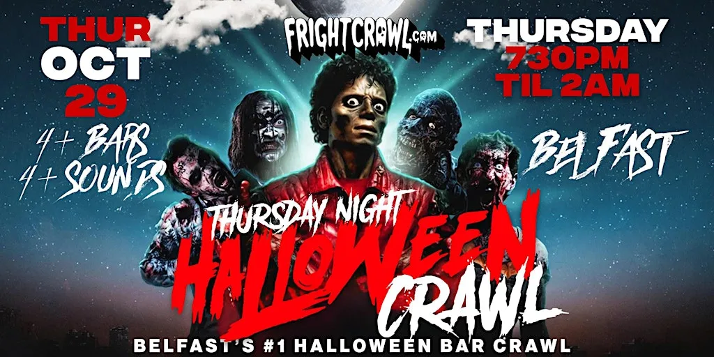 The Fright Crawl | Belfast Halloween Bar Crawl 2026 | Thursday, October 29 at TBA