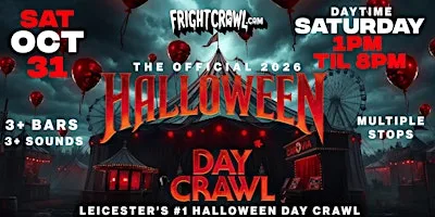 The Fright Crawl | Leicester Halloween Day Bar Crawl 2026 | Sat, Oct 31