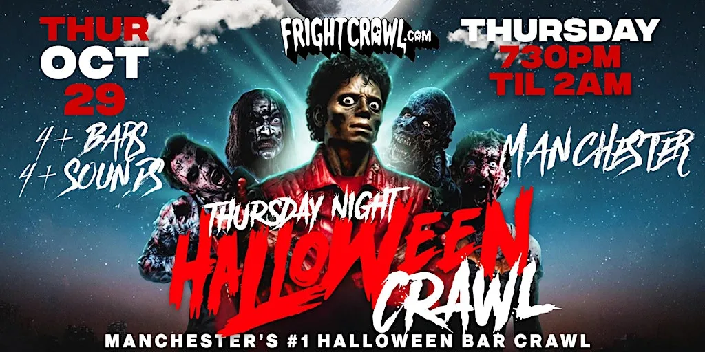 The Fright Crawl | Manchester Halloween Bar Crawl 2026 | Thursday, October 29