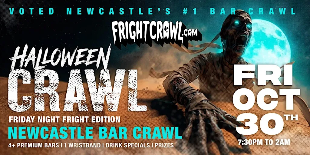 The Fright Crawl | Newcastle's Hottest Halloween Bar Crawl 2026 | Fri, Oct 30 at TBA