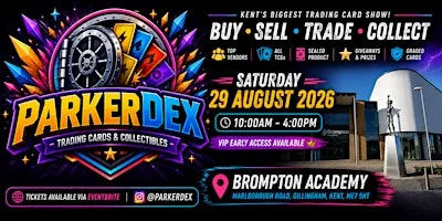 The ParkerDex Show Gillingham at Brompton Academy