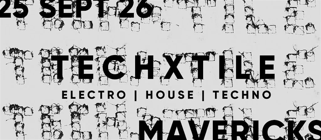 TECHXTILE - Freshers Week Club Night at Maverick's 80s Lounge