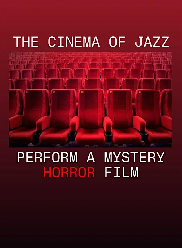 Cinema of Jazz: Mystery Horror Film at Arthur's Blues & Jazz Club