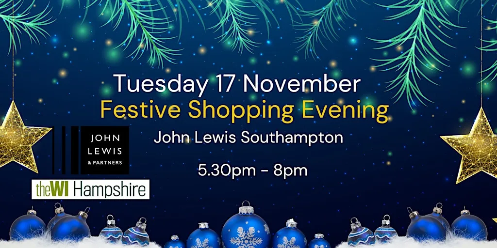Festive Shopping Evening at John Lewis, Southampton at John Lewis & Partners