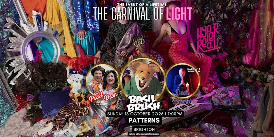 Hyperreal "The Carnival of Light"!! at Patterns, Brighton