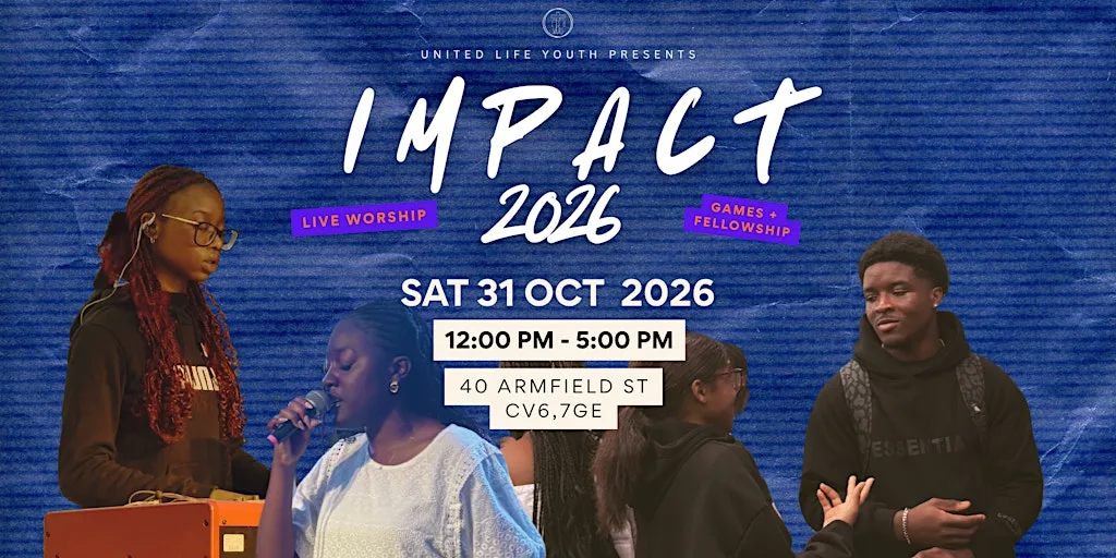 IMPACT 2026 at United Life Chapel