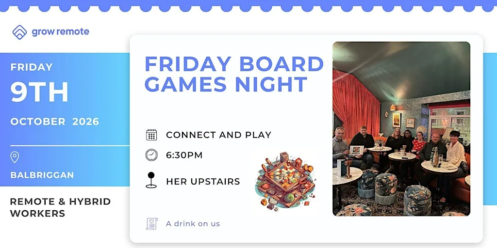 Grow Remote Balbriggan - Board games night for Remote and Hybrid employees