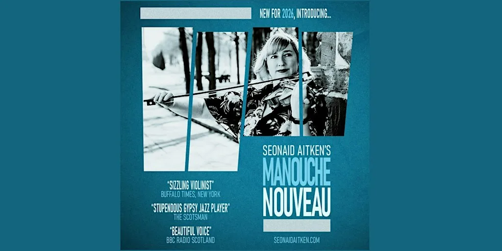 Seonaid Aitken's Manouche Nouveau: Paisley Premiere