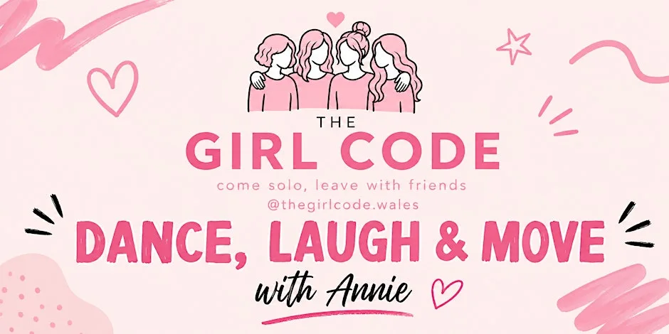 The Girl Code: Dance, Laugh & Move