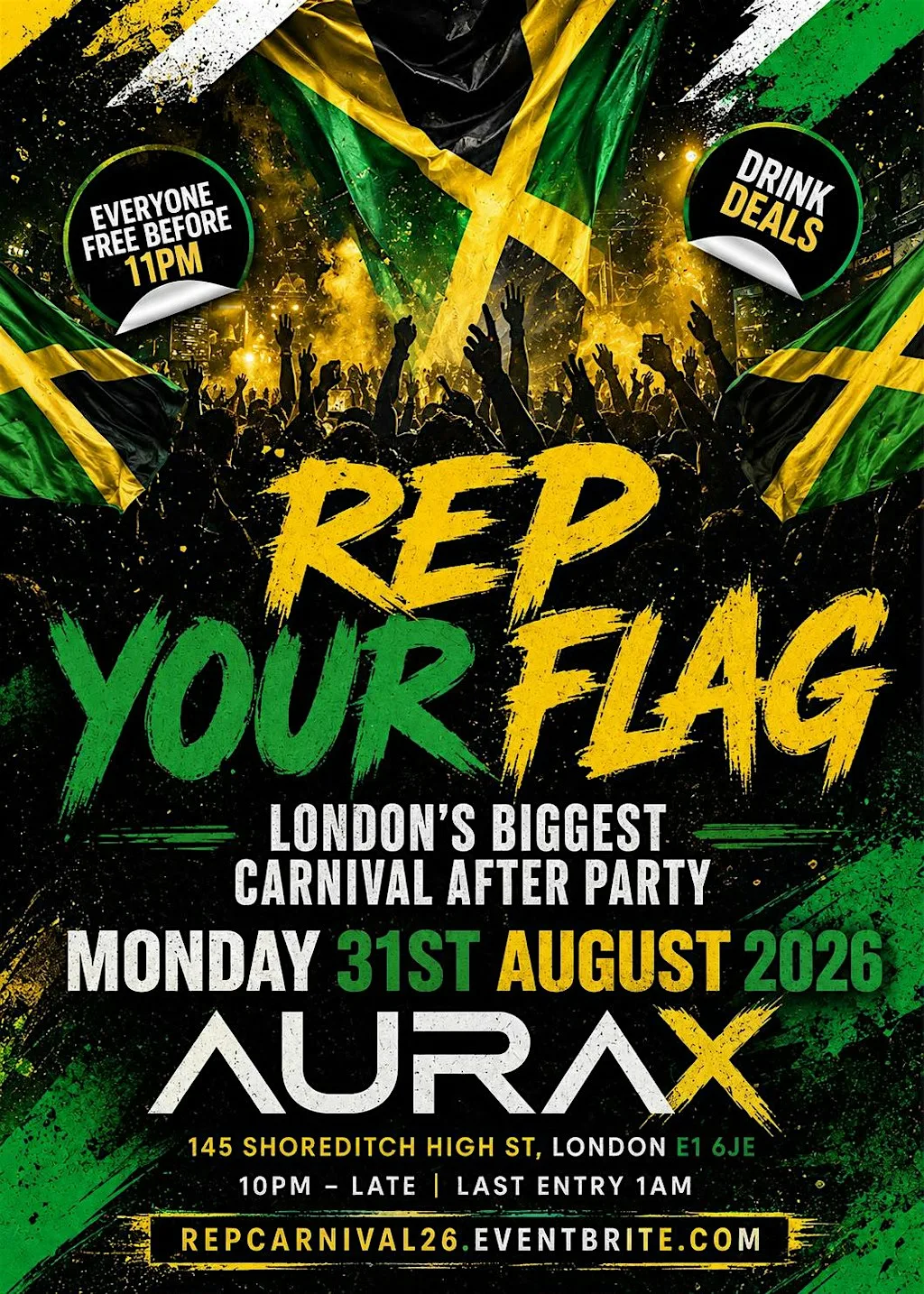 Rep Your Flag - London's Biggest Carnival After Party at Aura x