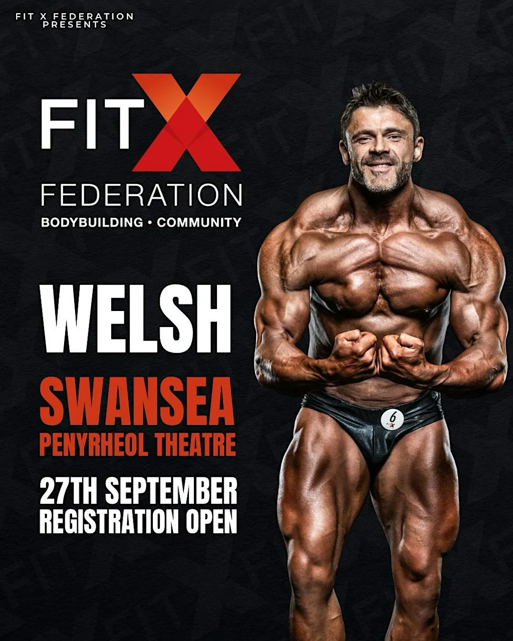 FIT X WELSH BODYBUILDING SHOW - SWANSEA 27th SEPTEMBER
