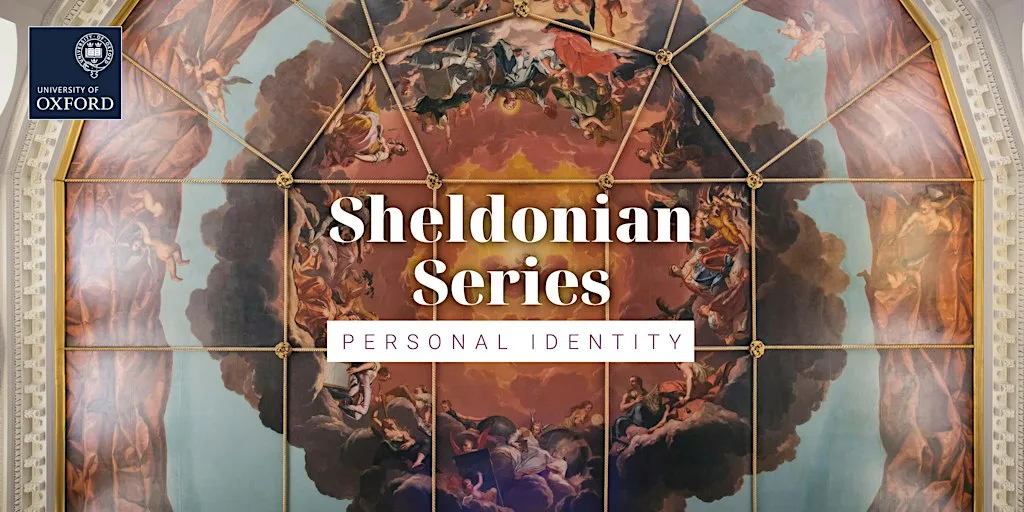Sheldonian Series: Personal Identity at The Sheldonian Theatre