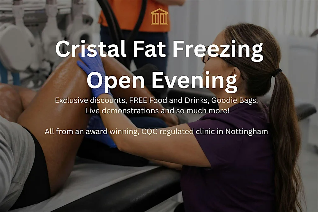 Cristal Pro Fat Freezing Open Evening at Zenith Cosmetic Clinics Nottingham