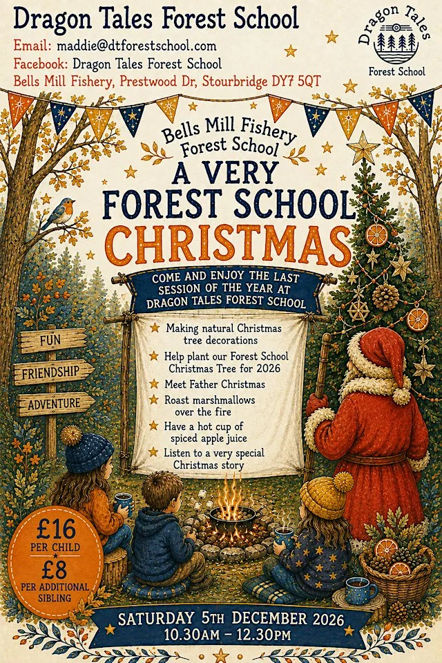 A Very Forest School Christmas- Saturday 5th December at Bells Mill Fishery