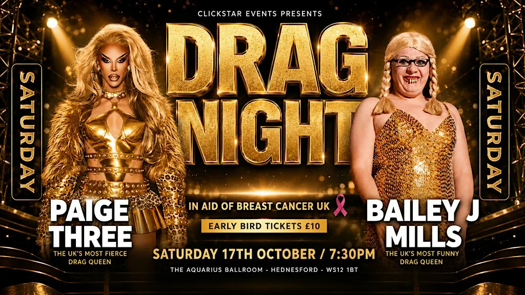 Drag Night at the Aquarius with Paige Three and Bailey J Mills at The Aquarius Hednesford