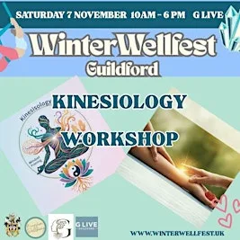 Kinesiology - introduction Workshop at Winter Wellfest Guildford