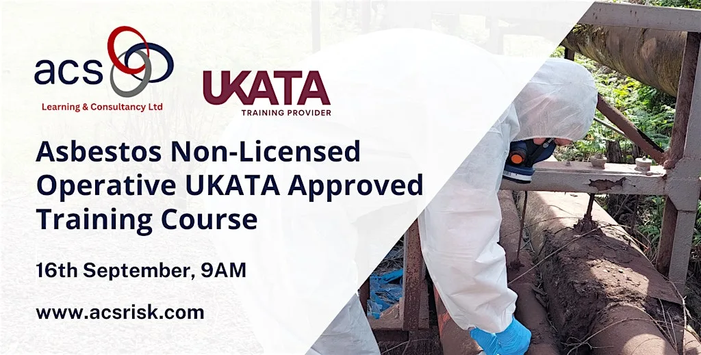 Asbestos Non-Licensed Operative UKATA Approved (Face-to-Face) Open Course