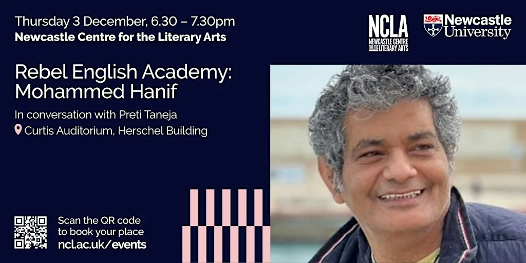 NCLA: Rebel English Academy: Mohammed Hanif