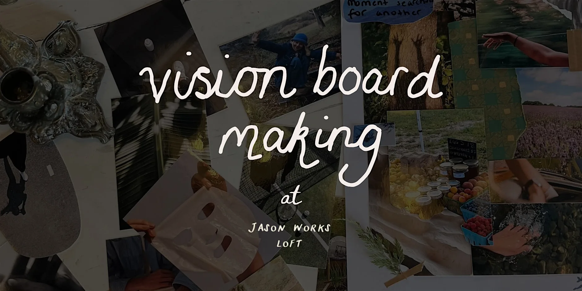 Vision Board Making