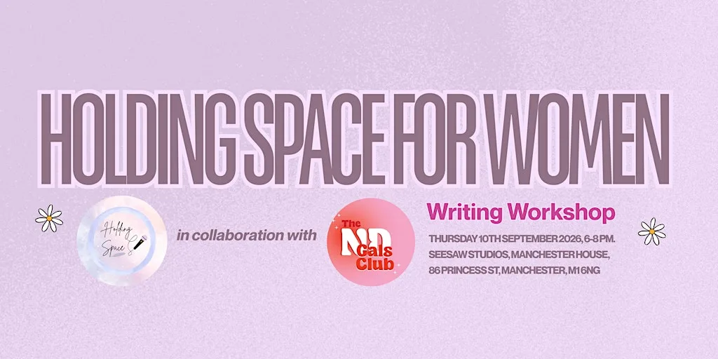 Holding Space for Women Workshop with ND Gals Club & Emma-Jane Barlow at SEESAW