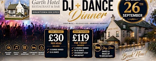 DJ, Dance & Dinner Night at The Garth Hotel at Garth Hotel and Restaurant