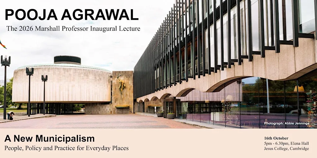 The 2026 Marshall Professor Inaugural Lecture: Pooja Agrawal at Elena Hall, Jesus College, University of Cambridge