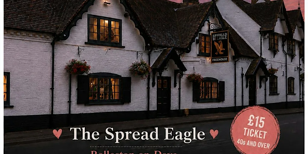 Speed Dating (40s & Over At The Spread Eagle Rolleston On Dove at The Spread Eagle
