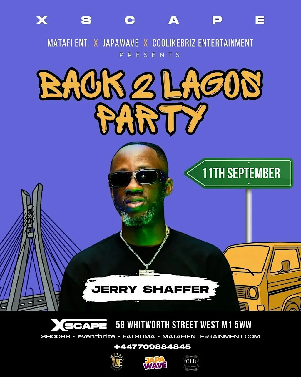 BACK 2 LAGOS PARTY with JERRY SHAFFER - Afrobeats/HipHop/Amapiano/DanceHall at Xscape Manchester