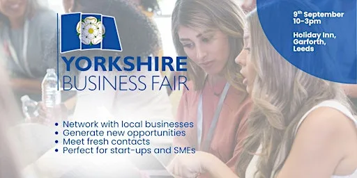 Yorkshire Business Fair Wednesday 9 September 2026 in Leeds