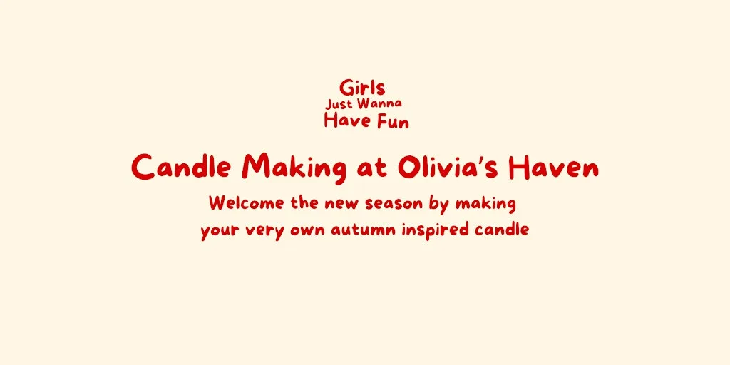Candle Making at Olivia's Haven