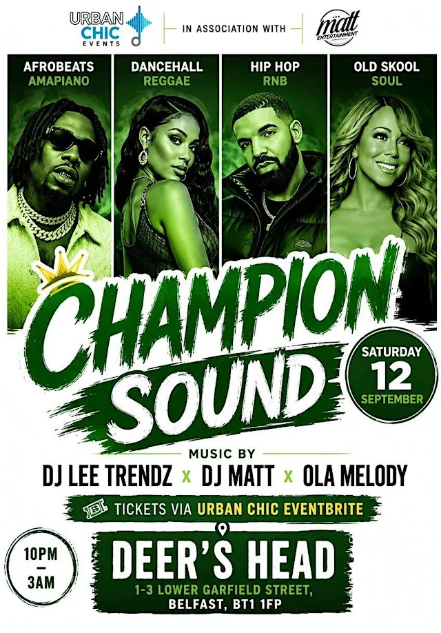 Champion Sound Deershead Belfast Saturday 12 September at The Deer's Head