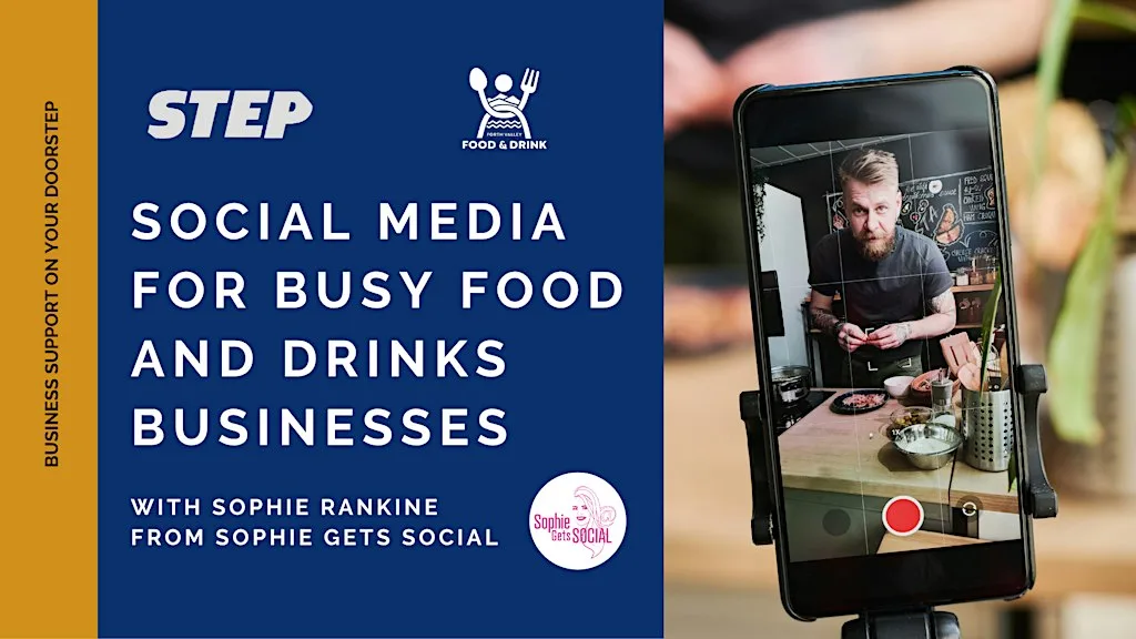 Social Media for Busy Food and Drinks Businesses at STEP