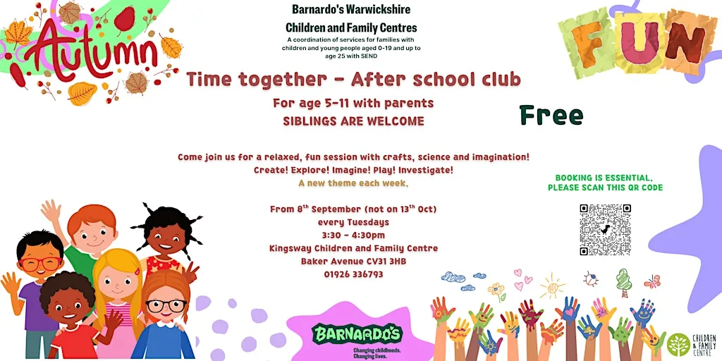 TIME TOGETHER-After School Club for children aged 5-11y- Kingsway CFC
