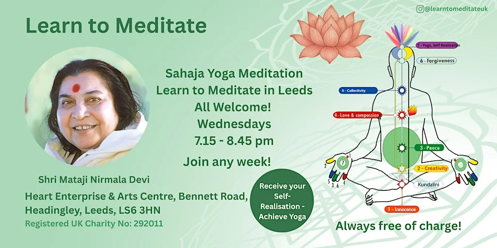 Learn to Meditate in Leeds - Free 10 Week Course -Get Connected at Headingley Enterprise & Arts Centre
