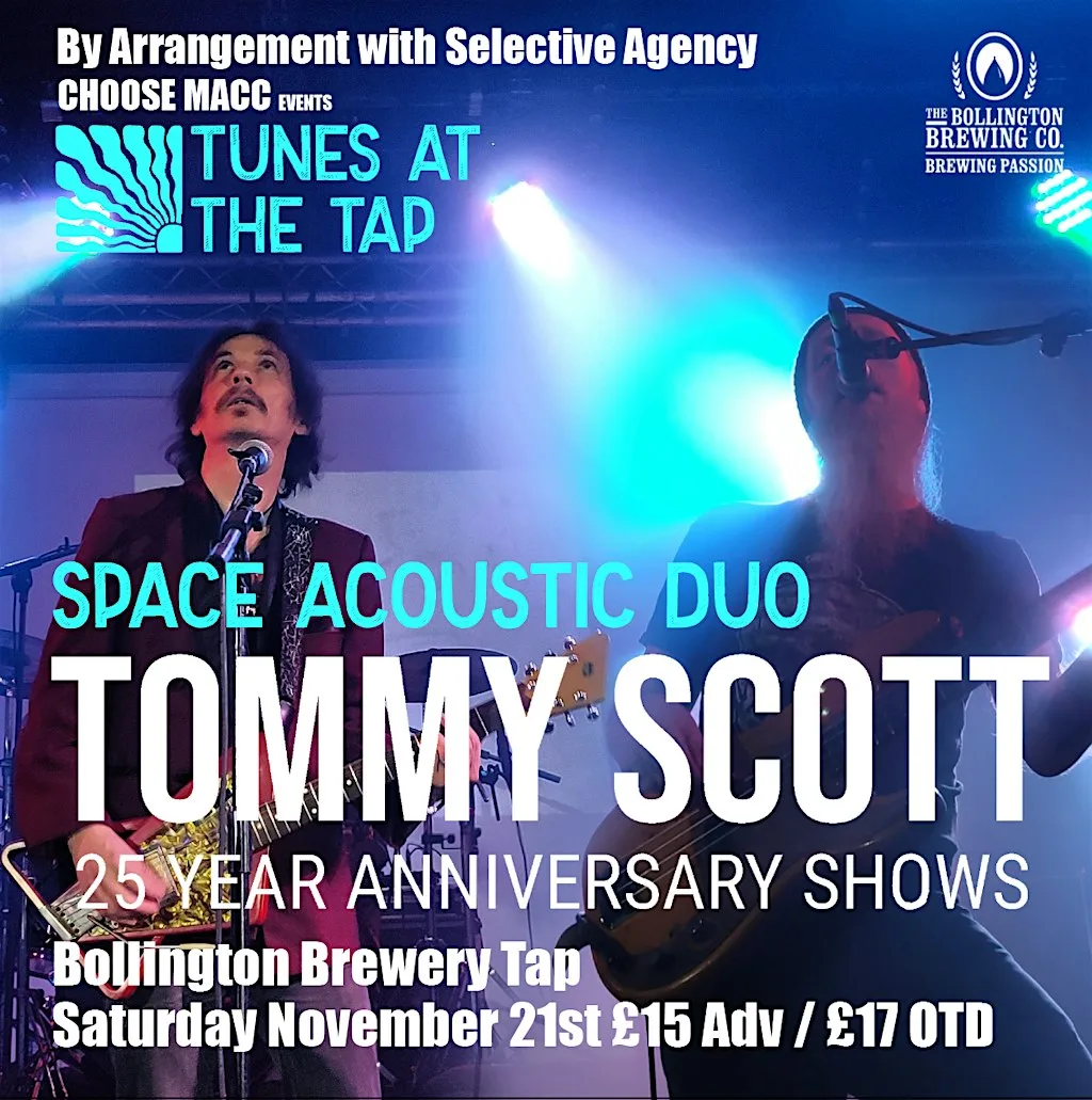 Tunes at the Tap Tommy Scott Space acoustic duo at Bollington Brewery Tap