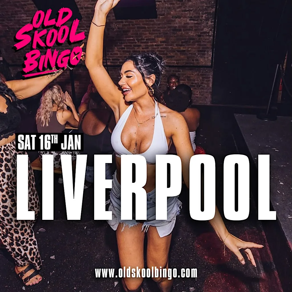 Old Skool Bingo Sat 16th January Liverpool