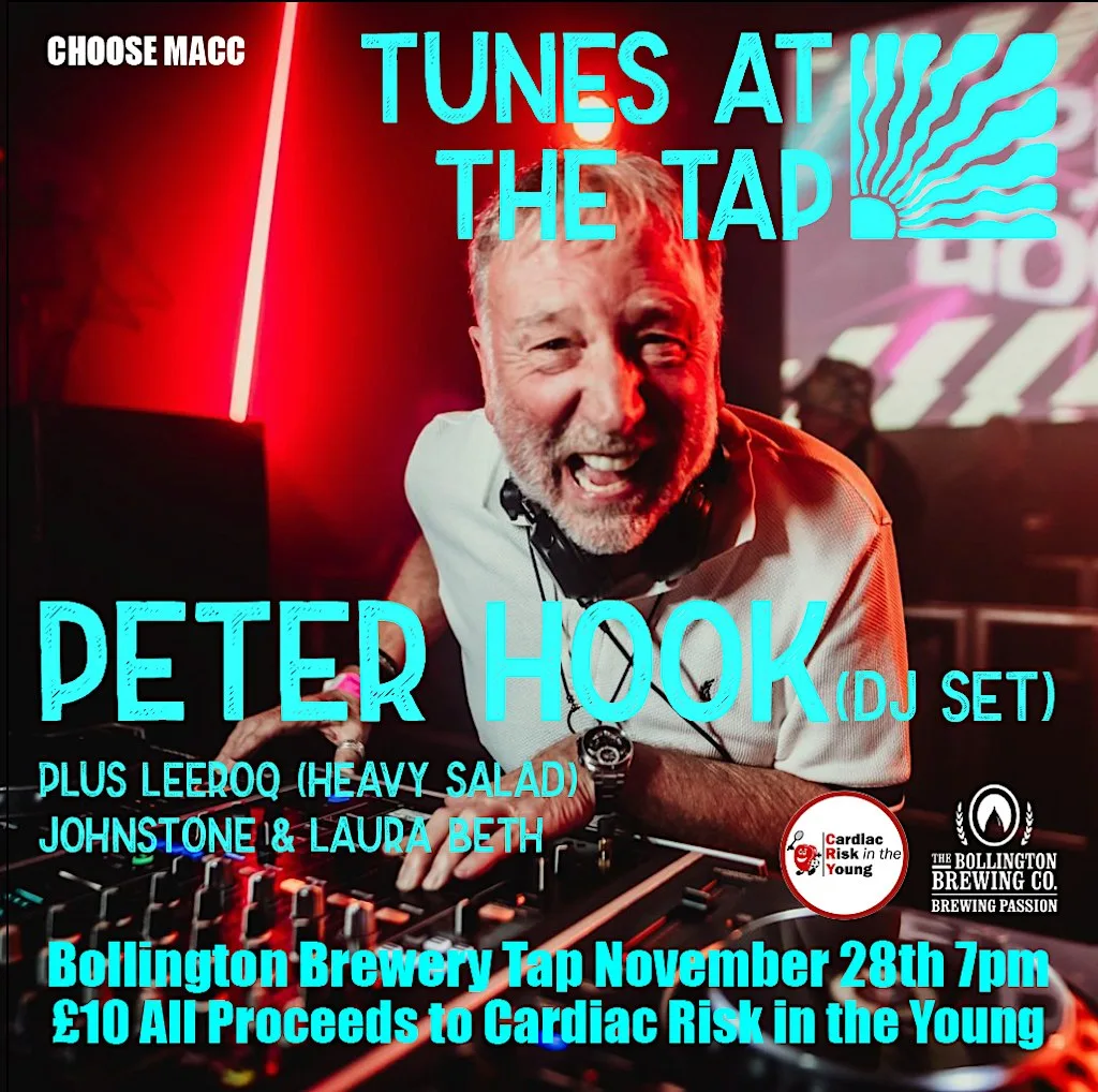 Choose Macc Peter Hook DJ set in aid of Cardiac Risk in the Young at Cinemac Cinema