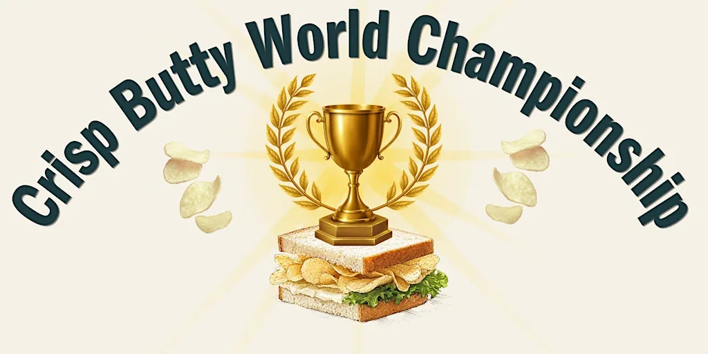 The Crisp Butty World Championship 2026