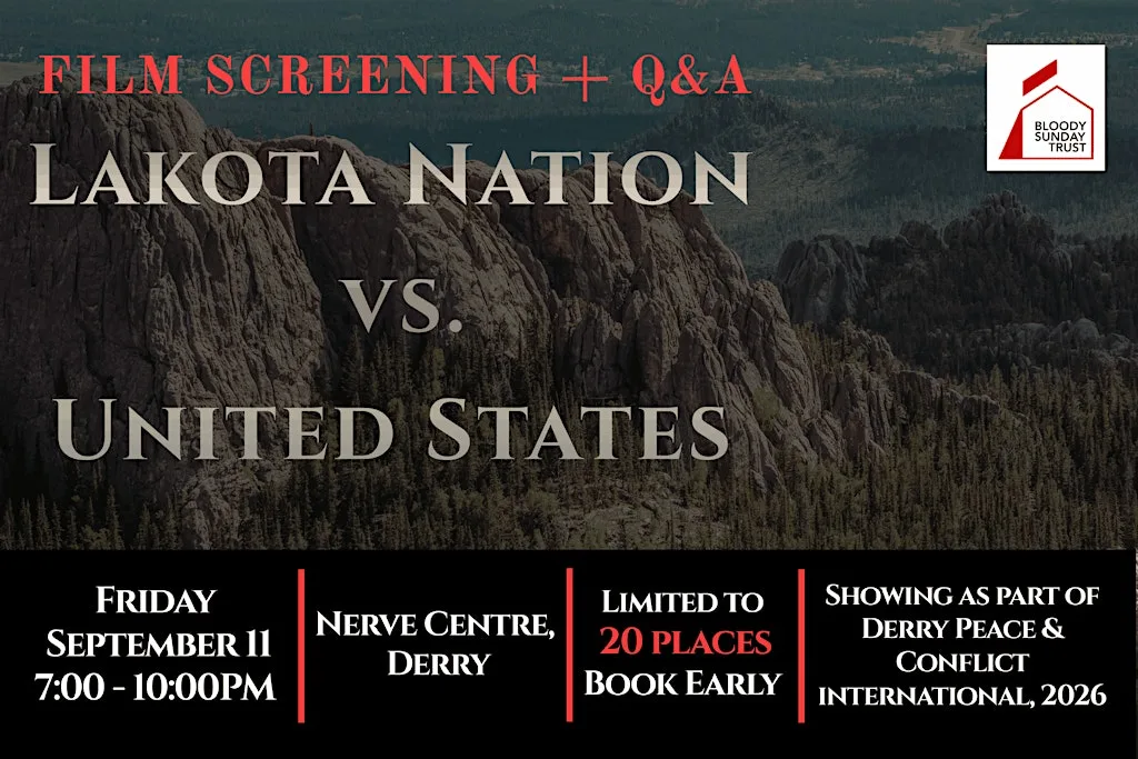 Lakota Nation vs. United States: Film Screening & Q&A at Nerve Centre