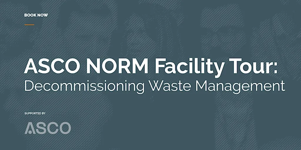 ASCO NORM Facility Tour: Decommissioning Waste Management at ASCO NORM Facility (NORM Solutions)